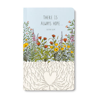 Write Now Journal  -There is always Hope