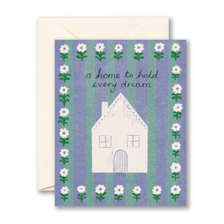 Cards A home to hold every dream