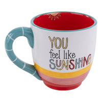 Mug Glory Haus You Feel Like Sunshine