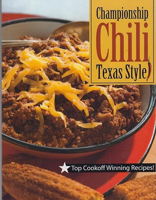 Championship Chili Texas Style: Mini Cookbook