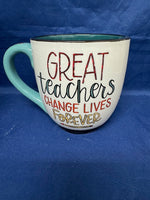 Mug Glory Haus Great Teachers Change Lives Forever