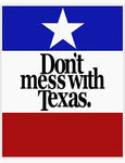 Stickers-TEXAS Don't Mess With