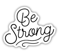 Stickers NW-Be Strong