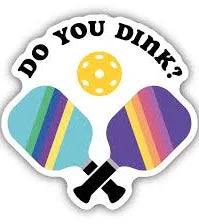 Stickers NW-My Do you Dink?