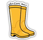 Stickers NW-When It Rains Yellow Boots