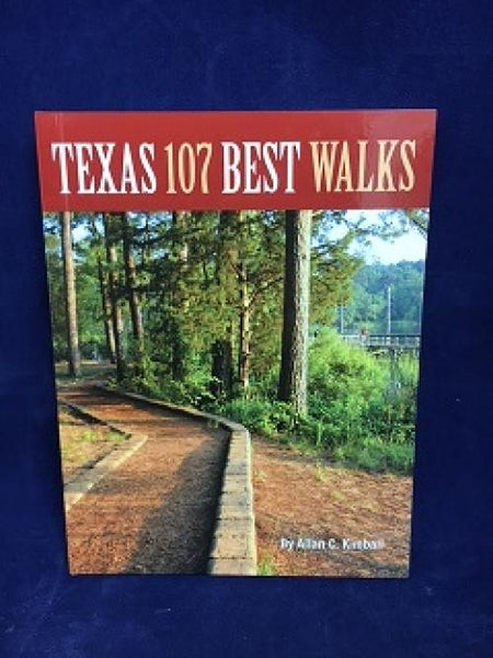 Texas 107 Best Walks