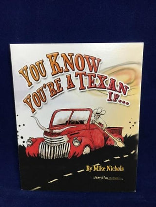 You Know You're a Texan If....